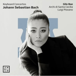 Gile Bae Archi Di Santa Cecilia L - J.S. Bach: Keyboard Concertos in the group OUR PICKS / Friday Releases / Friday the 5th July at Bengans Skivbutik AB (5515716)