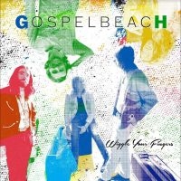 Gospelbeach - Wiggle Your Fingers in the group OUR PICKS / Frontpage - Vinyl New & Forthcoming at Bengans Skivbutik AB (5516147)