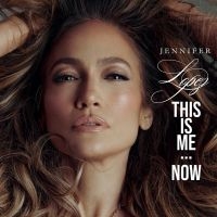 Jennifer Lopez - This Is Me?Now in the group OUR PICKS / Friday Releases / Friday the 16th February 2024 at Bengans Skivbutik AB (5516153)