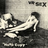 Vr Sex - Hard Copy in the group OTHER / Forthcoming products - 10 percent at Bengans Skivbutik AB (5516586)