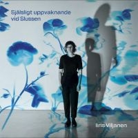 Viljanen Iiris - Själsligt Uppvaknande Vid Slussen in the group OUR PICKS / Frontpage - Vinyl New & Forthcoming at Bengans Skivbutik AB (5516615)