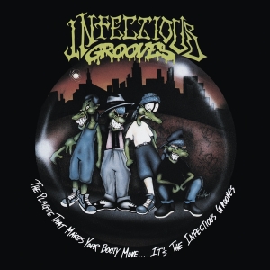 Infectious Grooves - The Plague That Makes Your Booty Move.... It's The Infectious Grooves in the group OTHER / Forthcoming products - 10 percent at Bengans Skivbutik AB (5516643)