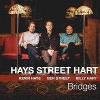 Hays Kevin / Street Ben & Hart B - Bridges in the group OTHER / Forthcoming products - 10 percent at Bengans Skivbutik AB (5516703)