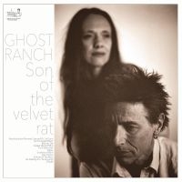 Son Of The Velvet Rat - Ghost Ranch in the group OUR PICKS / Frontpage - CD New & Forthcoming at Bengans Skivbutik AB (5516724)