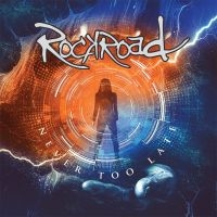 Rockroad - Its Never Too Late in the group OTHER / Forthcoming products - 10 percent at Bengans Skivbutik AB (5517001)