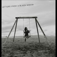 Hill Judith - Letters From A Black Widow in the group OUR PICKS / Christmas gift tip CD at Bengans Skivbutik AB (5517509)