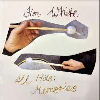 White Jim - All Hits: Memories in the group OTHER / Forthcoming products - 10 percent at Bengans Skivbutik AB (5517544)