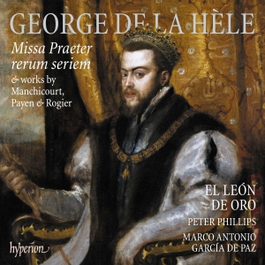 La Hèle George De - Missa Praeter Rerum Seriem & Works in the group OUR PICKS / Christmas gift tip CD at Bengans Skivbutik AB (5517690)