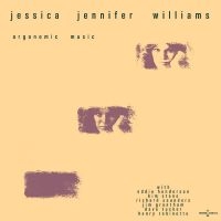 Williams Jessica - Orgonomic Music in the group OTHER / Forthcoming products - 10 percent at Bengans Skivbutik AB (5517696)