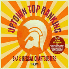 Various Artists - Uptown Top Ranking: Trojan Ska & Re in the group OUR PICKS / Friday Releases / Friday the 15th of Mars 2024 at Bengans Skivbutik AB (5517774)