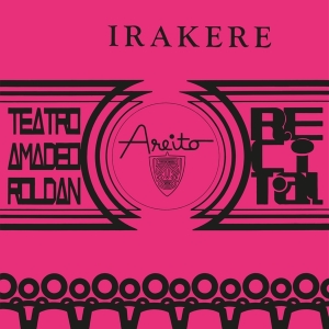 Grupo Irakere - Teatro Amadeo Roldan Recital in the group OUR PICKS / Friday Releases / Friday the 15th of Mars 2024 at Bengans Skivbutik AB (5517852)