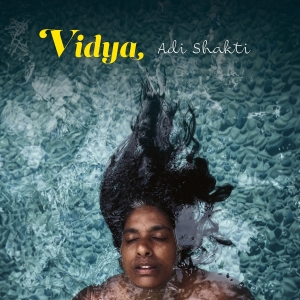 Vidya - Adi Shakti in the group CD / New releases / Jazz,Klassiskt at Bengans Skivbutik AB (5517954)