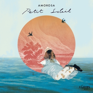 Amorosa - Petit Soleil in the group CD / Jazz at Bengans Skivbutik AB (5517996)