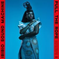 Ibibio Sound Machine - Pull The Rope (Ltd Red/Blue/Black S in the group OTHER / Forthcoming products - 10 percent at Bengans Skivbutik AB (5518114)