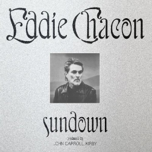 Eddie Chacon - Sundown in the group OUR PICKS / Christmas gift tip CD at Bengans Skivbutik AB (5518148)