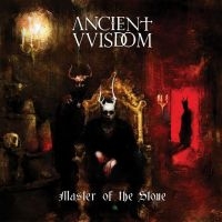 Ancient Vvisdom - Master Of The Stone in the group OTHER / Forthcoming products - 10 percent at Bengans Skivbutik AB (5518269)