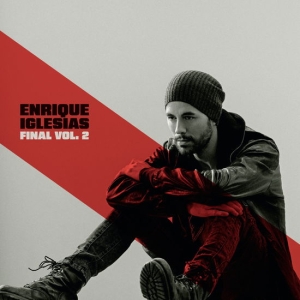 Iglesias Enrique - Final (Vol.2) in the group VINYL / Pop-Rock,World Music at Bengans Skivbutik AB (5518380)