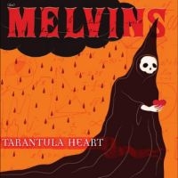 Melvins - Tarantula Heart in the group OUR PICKS / Bengans Staff Picks / New Music - VL at Bengans Skivbutik AB (5518489)