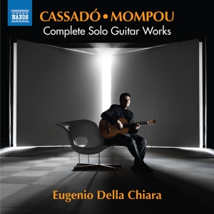 Gaspar Cassado Federico Mompou - Complete Solo Guitar Works in the group OUR PICKS / Christmas gift tip CD at Bengans Skivbutik AB (5518750)