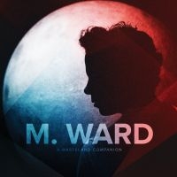 M Ward - A Wasteland Companion in the group OUR PICKS / Christmas gift tip CD at Bengans Skivbutik AB (5518836)