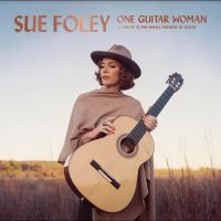 Foley Sue - One Guitar Woman in the group OUR PICKS /  Christmas gift tip Vinyl at Bengans Skivbutik AB (5518846)