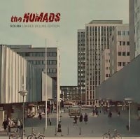 Nomads The - Solna (Loaded Deluxe Edition Vinyl in the group OUR PICKS / Frontpage - Vinyl New & Forthcoming at Bengans Skivbutik AB (5519083)