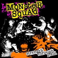 Monster Squad - Strength Through Pain (Vinyl Lp) in the group OUR PICKS /  Christmas gift tip Vinyl at Bengans Skivbutik AB (5519278)