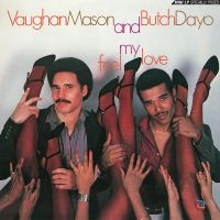 Mason Vaughan And Butch Dayo - Feel My Love in the group OTHER / Forthcoming products - 10 percent at Bengans Skivbutik AB (5519368)