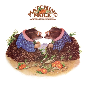 Matching Mole - Matching Mole in the group OUR PICKS / Record Store Day / RSD24 at Bengans Skivbutik AB (5519478)