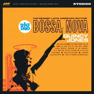 Quincy Jones - Big Band Bossa Nova in the group OTHER / Forthcoming products - 10 percent at Bengans Skivbutik AB (5519525)