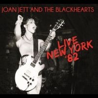 Jett Joan & The Blackhearts - Live New York ?82 in the group OUR PICKS / Christmas gift tip CD at Bengans Skivbutik AB (5519693)