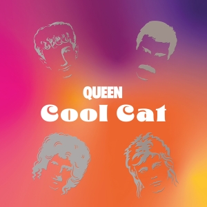 Queen - Cool Cat in the group OUR PICKS / Record Store Day / RSD24 at Bengans Skivbutik AB (5519895)