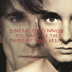 Sinéad O'connor - You Made Me The Thief Of Your Heart in the group OUR PICKS / Record Store Day / RSD24 at Bengans Skivbutik AB (5519902)