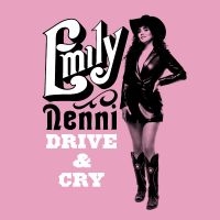 Nenni Emily - Drive & Cry (Indie Exclusive, Trans in the group OUR PICKS /  Christmas gift tip Vinyl at Bengans Skivbutik AB (5520378)