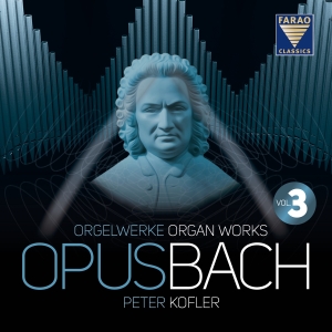 Bach J S - Opus Bach - Organ Works Vol. 3 in the group OUR PICKS / Christmas gift tip CD at Bengans Skivbutik AB (5520503)