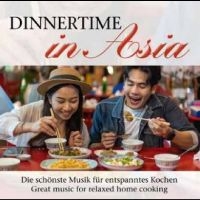 Various Artists - Dinnertime In Asia in the group MUSIK / Dual Disc / Pop-Rock at Bengans Skivbutik AB (5520516)