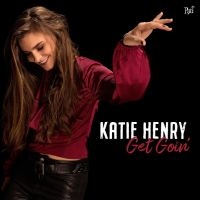 Henry Katie - Get Goin' in the group OUR PICKS / Christmas gift tip CD at Bengans Skivbutik AB (5520617)