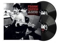 Zappa Frank - Rehearsal Broadcast The (2 Lp Vinyl in the group OTHER / Forthcoming products - 10 percent at Bengans Skivbutik AB (5520631)