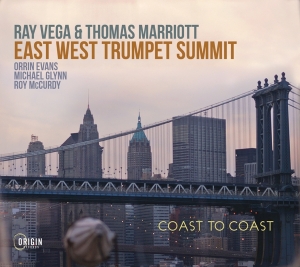 Ray Vega & Thomas Marriott - East West Trumpet Summit: Coast To Coast in the group OUR PICKS / Frontpage - CD New & Forthcoming at Bengans Skivbutik AB (5520711)