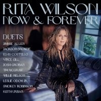 Wilson Rita - Rita Wilson Now & Forever: Duets in the group OTHER / Forthcoming products - 10 percent at Bengans Skivbutik AB (5520776)