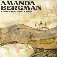 Amanda Bergman - Your Hand Forever Checking On My Fever (Ltd Pink Vinyl) in the group OUR PICKS / Friday Releases / Friday the 7th June 2024 at Bengans Skivbutik AB (5520902)