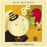 Richey Kim - Every New Beginning in the group OUR PICKS / Christmas gift tip CD at Bengans Skivbutik AB (5521152)