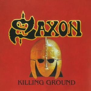 Saxon - Killing Ground in the group OTHER / Forthcoming products - 10 percent at Bengans Skivbutik AB (5521177)