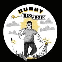 Durry - Big Boy in the group OUR PICKS /  Christmas gift tip Vinyl at Bengans Skivbutik AB (5521440)