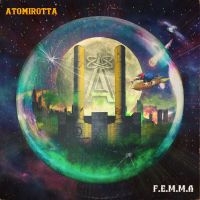 Atomirotta - F.E.M.M.A in the group OTHER / Forthcoming products - 10 percent at Bengans Skivbutik AB (5521499)