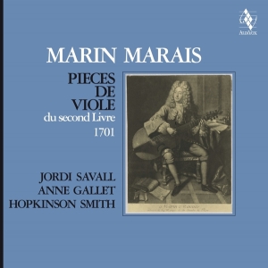 Jordi Savall & Anne Gallet & Hopkinson S - Marin Marais: Pièces De Viole Du Second  in the group OUR PICKS / Frontpage - Vinyl New & Forthcoming at Bengans Skivbutik AB (5521631)