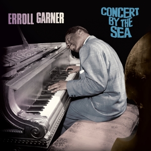 Erroll Garner - Concert By The Sea in the group VINYL / Jazz at Bengans Skivbutik AB (5521637)