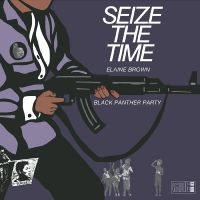 Brown Elaine/Black Panther Party - Seize The Time (Deep Purple Vinyl) in the group OUR PICKS /  Christmas gift tip Vinyl at Bengans Skivbutik AB (5521815)