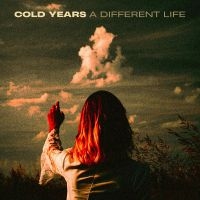 Cold Years - A Different Life in the group VINYL / Pop-Rock at Bengans Skivbutik AB (5521958)