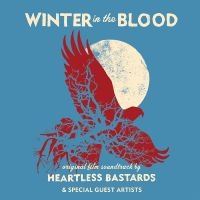 Heartless Bastards - Winter In The Blood in the group VINYL / Pop-Rock at Bengans Skivbutik AB (5521960)